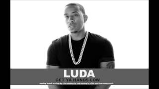 Get Ya Hands Low Ludacris amp Amerie [upl. by Alahc]