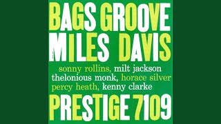 Bags Groove RVG Remaster [upl. by Blaise]