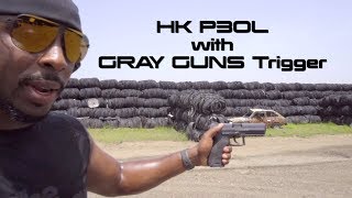 HK P30L w GrayGuns Trigger  FIRST MAG REVIEW [upl. by Lanny]