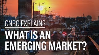 What is an emerging market  CNBC Explains [upl. by Volkan]