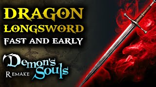 Demons Souls PS5  Get Dragon Longsword Very Early Easy Game Guides [upl. by Emmerich947]