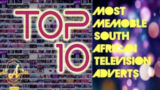 Top 10 Most Memorable South African TV Ads Part 2 [upl. by Ced]