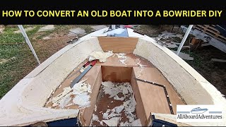 Boat conversion into Bowrider [upl. by Nevad396]