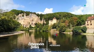 Le Périgord des gourmets  Échappées belles [upl. by Aihsilef434]