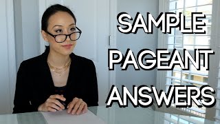 10 Essential Pageant Questions And Sample Answers [upl. by Ottie]