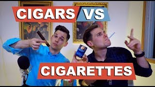 Cigars VS Cigarettes Are we addicted [upl. by Eanel]