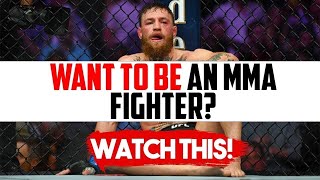 Every Want To Be MMA Fighter Should Know THIS [upl. by Nwahsed]