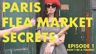 Flea Market Secrets  A Guide to Unknown Paris  Episode 1 [upl. by Anifesoj354]