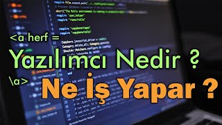 Yazılım Nedir  Yazılımcı Ne İş Yapar  1 Milyon Yazılımcı İstihdamı [upl. by Harlie943]