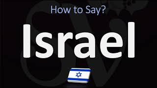 How to Pronounce Israel CORRECTLY [upl. by Leventis943]