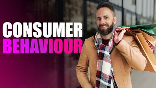 What Is Consumer Behaviour  How To Influence It [upl. by Elbon199]