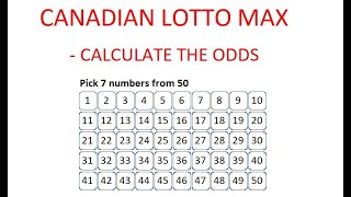 How to Calculate the Odds of Winning Canadian Lotto Max  Step by Step Instructions  Tutorial [upl. by Bord233]