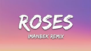 SAINt JHN  Roses Imanbek Remix Lyrics [upl. by Dier57]