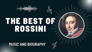 The Best of Rossini [upl. by Nodanrb]