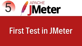 JMeter Tutorial 5 Creating First Test in JMeter [upl. by Nylodnarb]