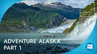 Adventure Alaska Part 1  EMBARK with NCL [upl. by Reeves467]