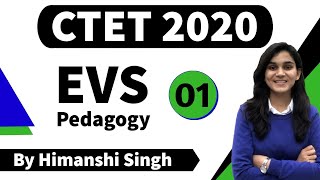 Target CTET2020  Environmental Studies EVS Pedagogy by Himanshi Singh  Class01 [upl. by Nlycaj]