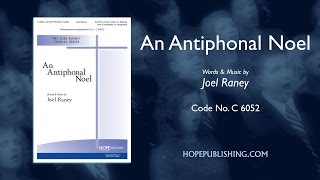 AN ANTIPHONAL NOEL  Joel Raney [upl. by Hervey822]