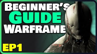 Warframe Beginners Guide [upl. by Euqinamod500]