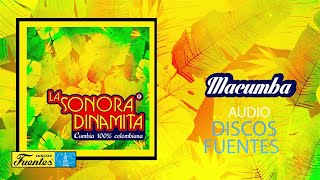 Macumba  La Sonora Dinamita  Discos Fuentes Audio [upl. by Naarah]