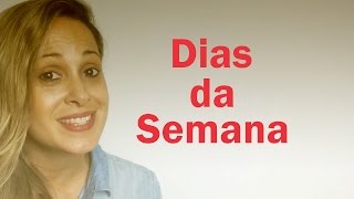 DIAS DA SEMANA em INGLÊS  PRONÚNCIA amp ESCRITA [upl. by Eusebio670]