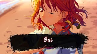 Nightcore  Oui Lyrics [upl. by Sydalg663]