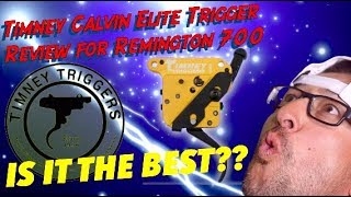 Timney Calvin Elite Trigger Remington 700 Review [upl. by Julius]