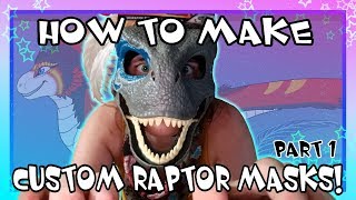 HOW TO MAKE Custom Raptor Masks PART ONE [upl. by Sirrad]