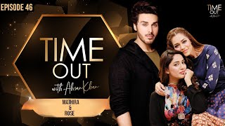 Mathira amp Rose  Time Out with Ahsan Khan  Full Episode 46  Express TV  IAB1O [upl. by Adnilak]