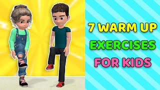 7 Best Warm Up Exercises For Kids [upl. by Oranneg545]