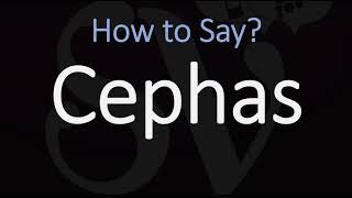 How to Pronounce Cephas CORRECTLY Saint Peter the Apostle [upl. by Nahguav]