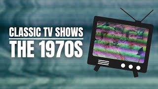 Classic TV Shows from the 70s [upl. by Cleaves]