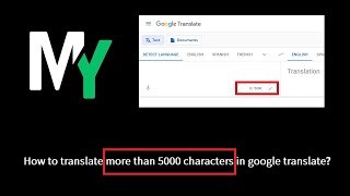 How to translate more than 5000 characters in google translate [upl. by Theall847]