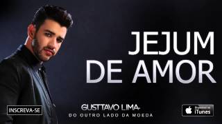 Gusttavo Lima  Jejum de Amor  Áudio Oficial [upl. by Lerat564]