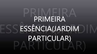 JARDIM PARTICULAR PRIMEIRA ESSÊNCIA COM ANDERSON FREIRE [upl. by Enigroeg]