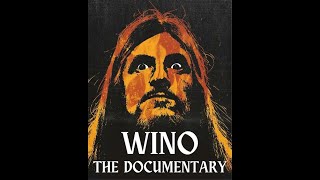 WINO The Documentary  OFFICIAL RELEASE [upl. by Azyl]