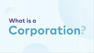 What is a Corporation [upl. by Anirba]