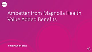 Value Adds  Ambetter from Magnolia Health [upl. by Vite491]