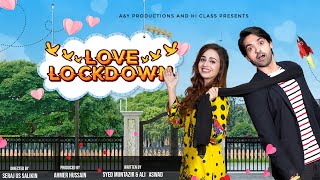 Love Lockdown  Telefilm  Sab Tv Pakistan  Kanwal Khan  Ahmer Hussain [upl. by Jovitta312]