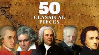 50 Plus BELLES MUSIQUES CLASSIQUES 2h de Mozart Bach Beethoven Chopin Schubert [upl. by Aynor]