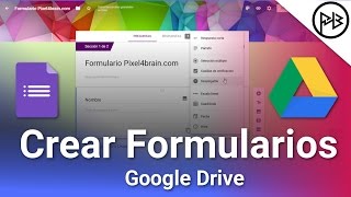 La Guía Definitiva  Crear Formularios en Google Drive [upl. by Aikat]