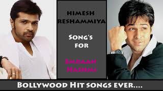 Himesh Reshammiya songs for Emraan Hashmi All Time Hit Songs  Non Stop Audio  jukebox [upl. by Conner]