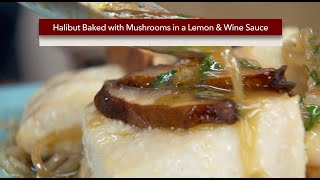 Baked Halibut with Mushrooms [upl. by Zima]