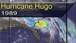 The Weather Channel  Hurricane Hugo 1989 [upl. by Soneson]