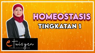 eTuisyen TINGKATAN 1 SAINS Bab 3  Homeostasis [upl. by Anetta898]