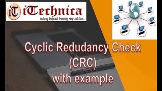 13 Cyclic Redundancy Check CRC Codes with example [upl. by Olihs995]