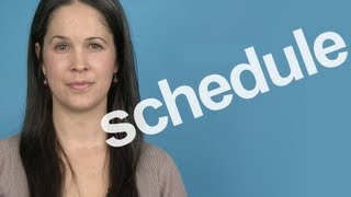 How to Pronounce Schedule  American English [upl. by Adnicul]