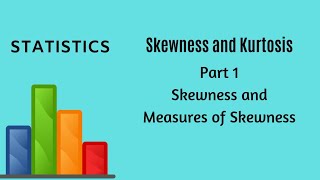 Skewness and Kurtosis  Part 1  Statistics [upl. by Eenehs]