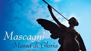 Mascagni Messa di Gloria Full album [upl. by Fauch]