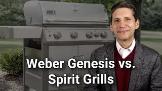 Weber Genesis vs Spirit Grills  Ratings  Reviews  Prices [upl. by Edmanda322]